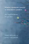 Korean American Families in Immigrant America cover