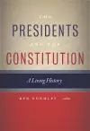 The Presidents and the Constitution cover