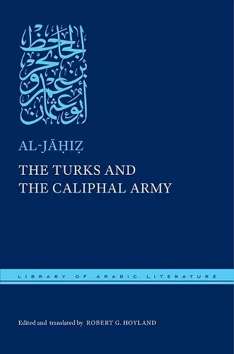 The Turks and the Caliphal Army cover