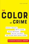 The Color of Crime, Third Edition cover