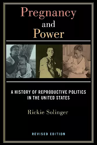 Pregnancy and Power, Revised Edition cover