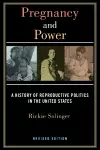 Pregnancy and Power, Revised Edition cover