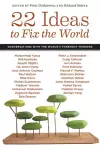 22 Ideas to Fix the World cover