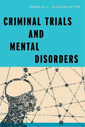 Criminal Trials and Mental Disorders cover