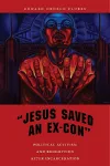 "Jesus Saved an Ex-Con" cover