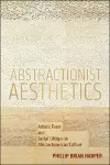 Abstractionist Aesthetics cover