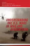 Understanding the U.S. Wars in Iraq and Afghanistan cover