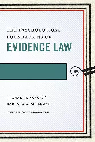 The Psychological Foundations of Evidence Law cover