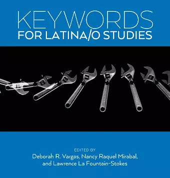 Keywords for Latina/o Studies cover
