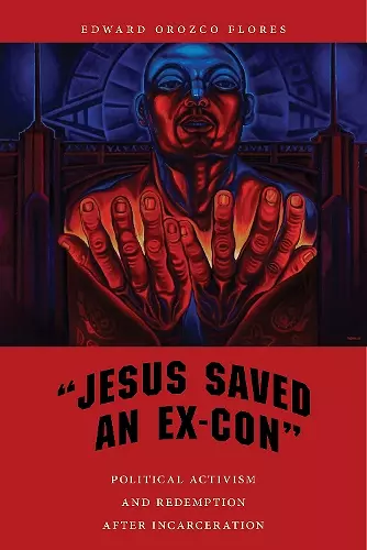 "Jesus Saved an Ex-Con" cover