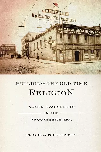 Building the Old Time Religion cover