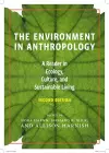 The Environment in Anthropology, Second Edition cover