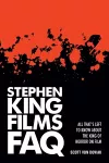 Stephen King Films FAQ cover