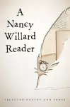 A Nancy Willard Reader cover