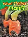 What Makes a Plant? cover