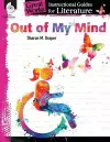Out of My Mind: An Instructional Guide for Literature cover