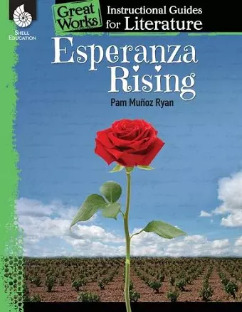 Esperanza Rising: An Instructional Guide for Literature cover