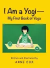 I Am a Yogi-My First Book of Yoga cover