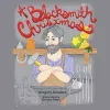 A Blacksmith Christmas cover