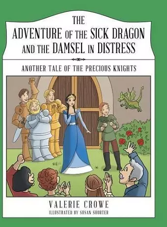 The Adventure of the Sick Dragon and the Damsel in Distress cover