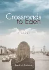 Crossroads to Eden cover