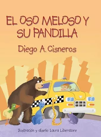 El Oso Meloso Y Su Pandilla cover