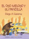 El Oso Meloso Y Su Pandilla cover