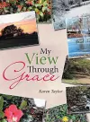 My View Through Grace cover