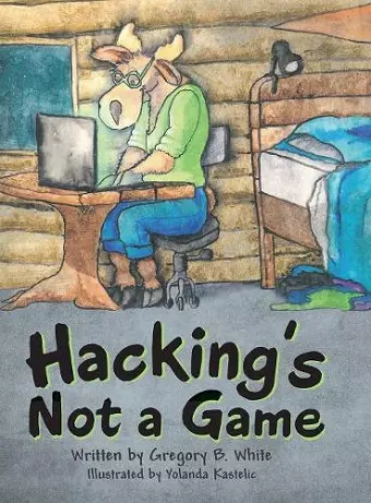 Hacking's Not a Game cover