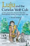 Luju and the Curious Wolf Cub cover