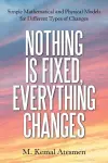 Nothing Is Fixed, Everything Changes cover