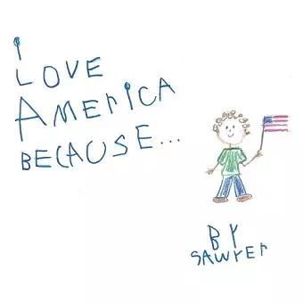 I Love America Because . . . cover
