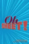 Oh Sheet! cover