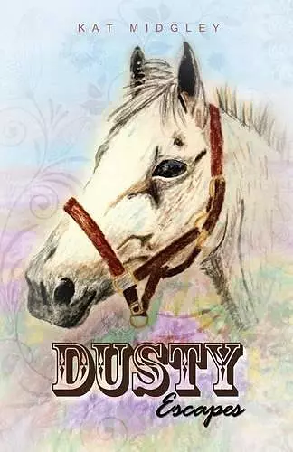 Dusty Escapes cover