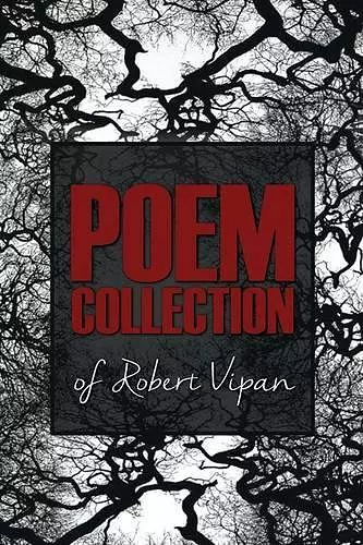 Poem Collection of Robert Vipan cover