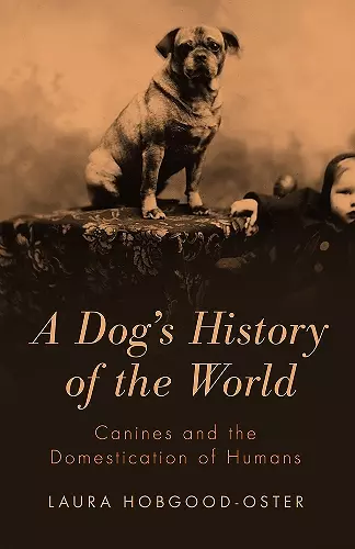 A Dog's History of the World cover