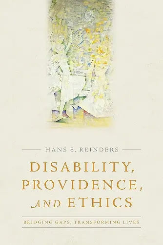 Disability, Providence, and Ethics cover