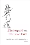 Kierkegaard and Christian Faith cover