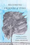 Becoming Friends of Time cover