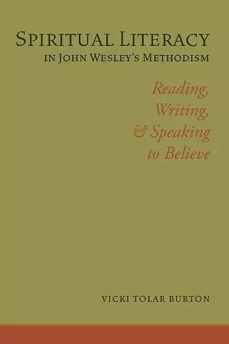 Spiritual Literacy in John Wesley's Methodism cover