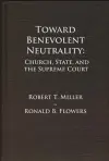 Toward Benevolent Neutrality cover