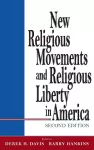 New Religious Movements and Religious Liberty in America cover