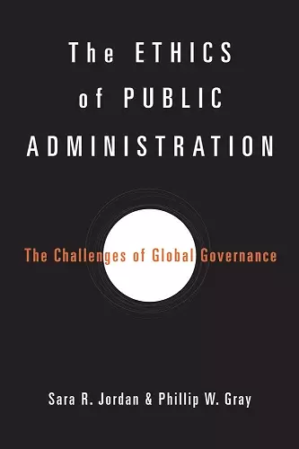 The Ethics of Public Administration cover