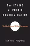 The Ethics of Public Administration cover