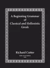 A Beginning Grammar of Classical and Hellenistic Greek cover