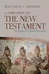 A Companion to the New Testament cover