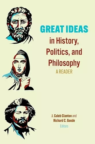 Great Ideas in History, Politics, and Philosophy cover