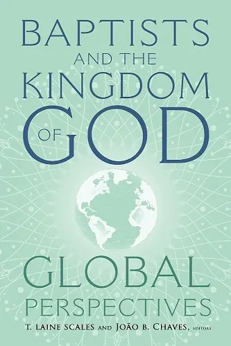 Baptists and the Kingdom of God cover