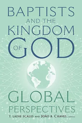 Baptists and the Kingdom of God cover