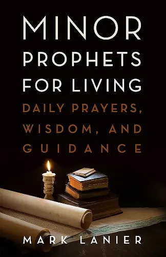 Minor Prophets for Living cover